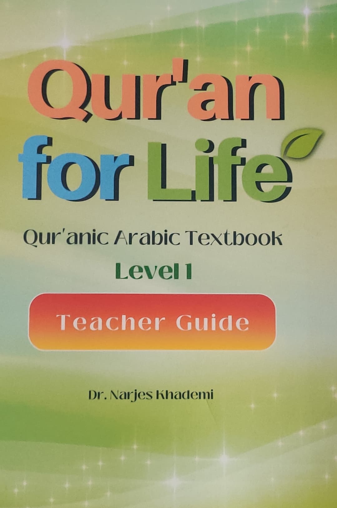 Quranic Arabic Textbook Level 1 Teacher Guide