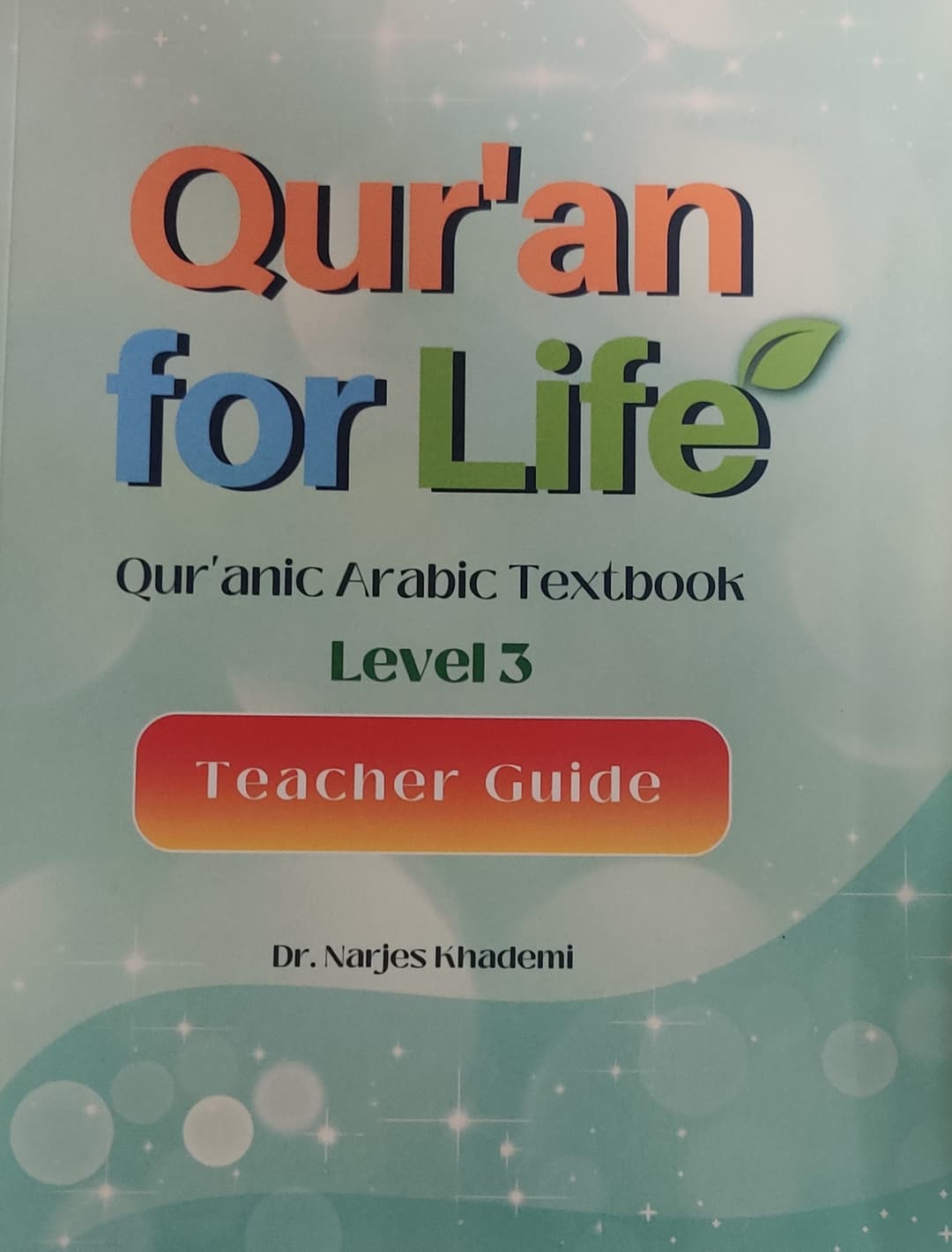 Quranic Arabic Textbook Level 3 Teacher Guide